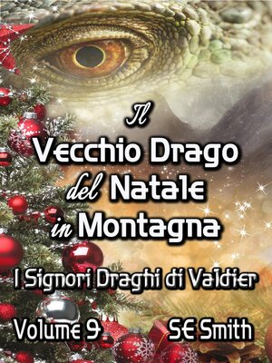 cover image of Il vecchio drago del Natale in montagna